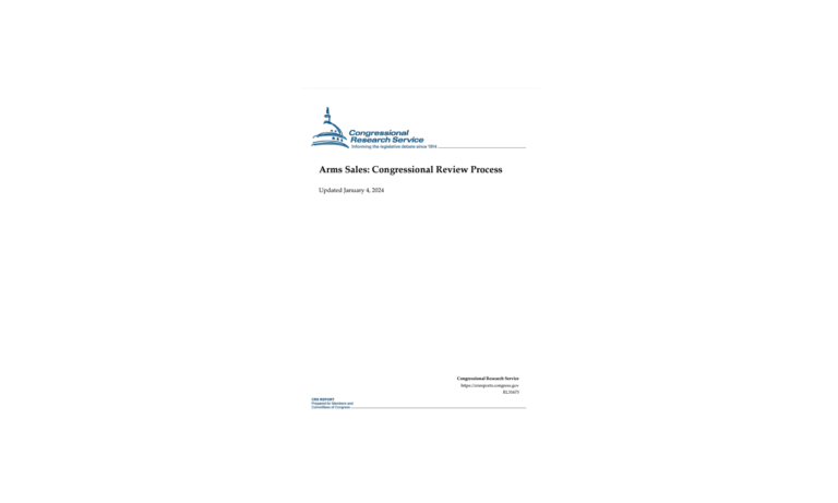 Arms Sales Congressional Review Process Updated January 4, 2024