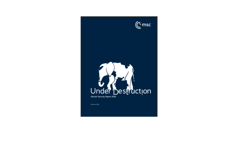 Munich Security Report 2026 Under Destruction